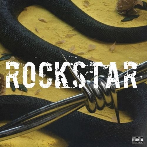Post Malone ft. 21 Savage - Rockstar 