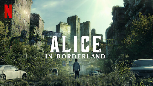 Alice in Borderland. Netflix